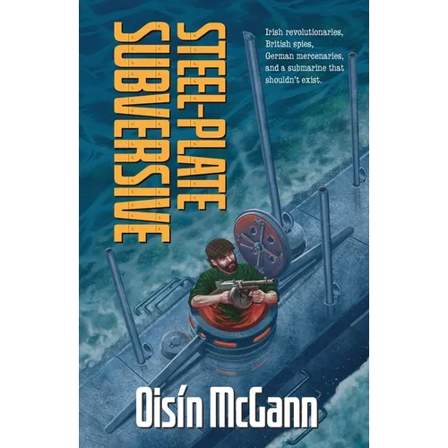 Steel-Plate Subversive - Paperback