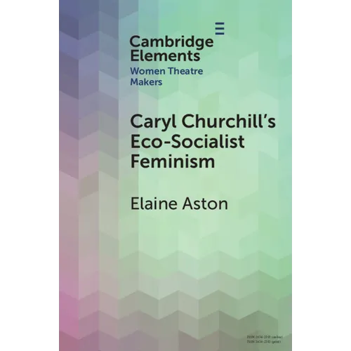 Caryl Churchill's Eco-Socialist Feminism - Paperback