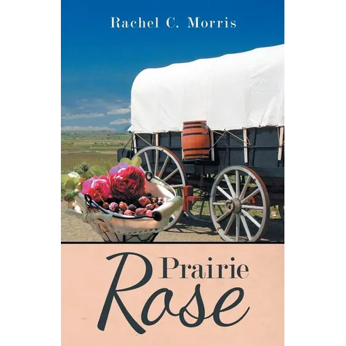 Prairie Rose - Paperback