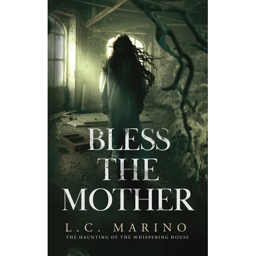 Bless the Mother - Paperback