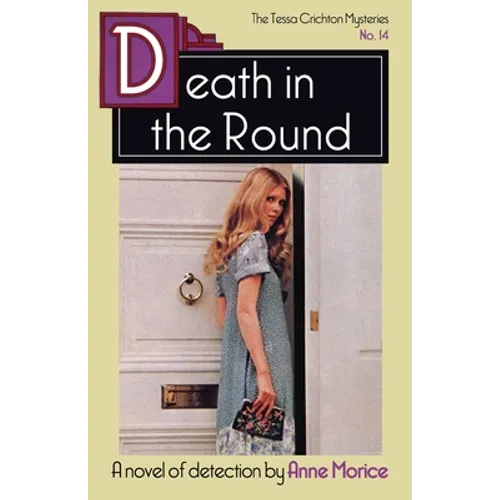 Death in the Round: A Tessa Crichton Mystery - Paperback