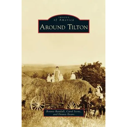 Around Tilton - Hardcover