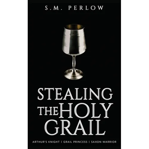 Stealing the Holy Grail - Paperback
