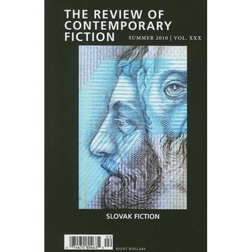 The Review of Contemporary Fiction, Summer 2010: Slovak Fiction - Paperback