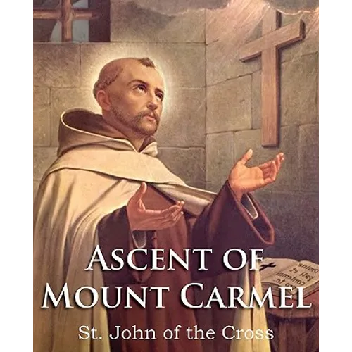 The Ascent of Mount Carmel - Paperback