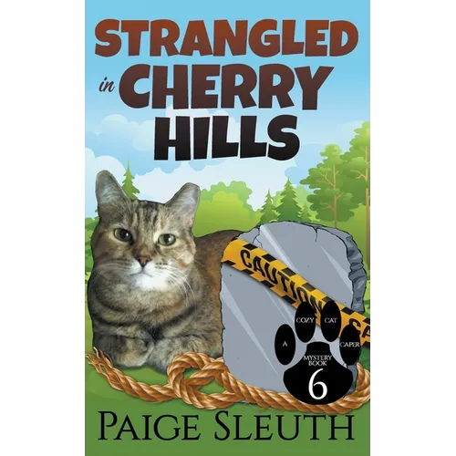 Strangled in Cherry Hills - Paperback