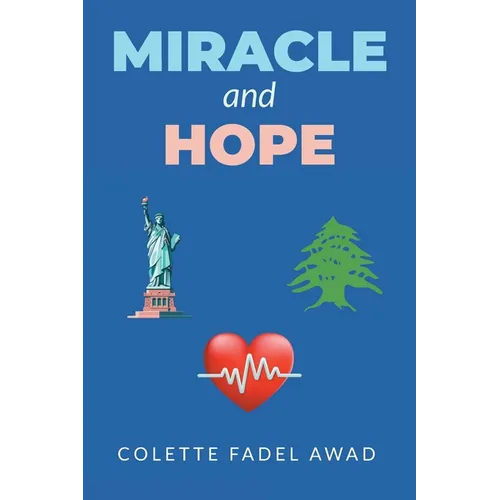 Miracle and Hope