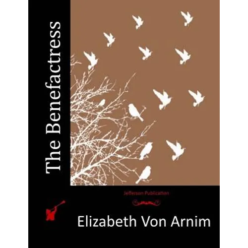 The Benefactress - Paperback
