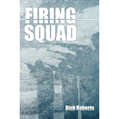 Firing Squad - Paperback