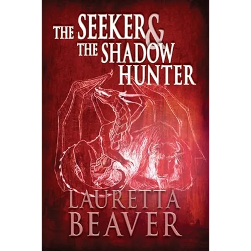 The Seeker and the Shadow Hunter - Paperback