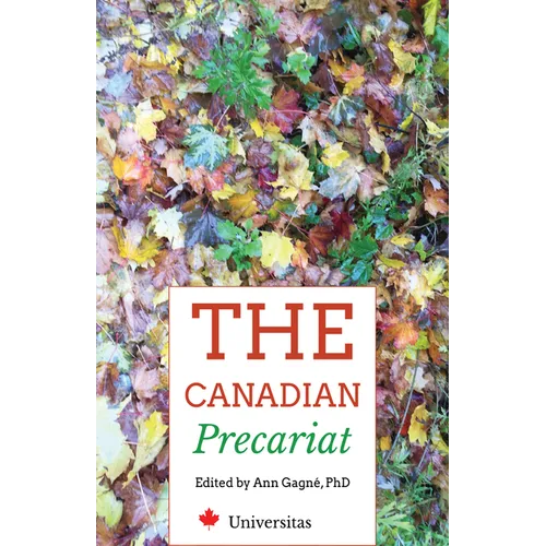 The Canadian Precariat: Part-Time Faculty and the Higher-Education System - Paperback