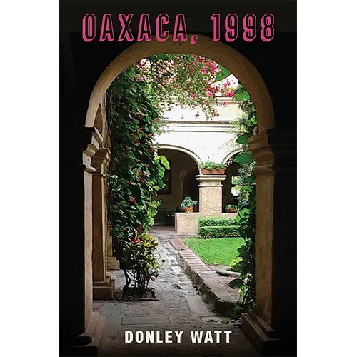 Oaxaca, 1998 - Paperback