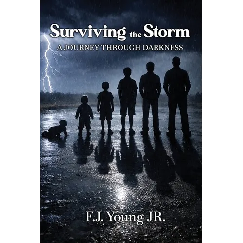 Surviving the Storm: A Journey Through Darkness - Paperback