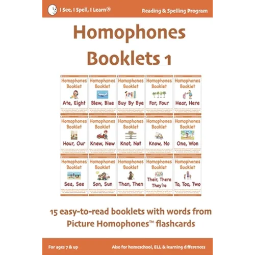 HOMOPHONES BOOKLETS 1 - Fun & Easy-to-Read 15 Booklets with words from Picture Homophones(TM) flashcards SET 1: For children in K-5, dyslexia, English - Paperback