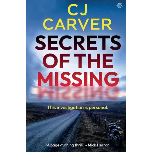 Secrets of the Missing: A gripping police procedural conspiracy thriller packed with secrets and deadly consequences - Paperback