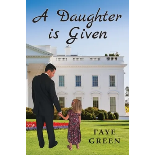 A Daughter Is Given - Paperback