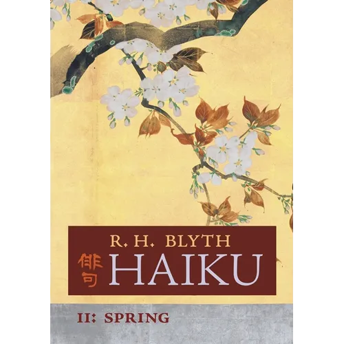 Haiku (Volume II): Spring - Paperback