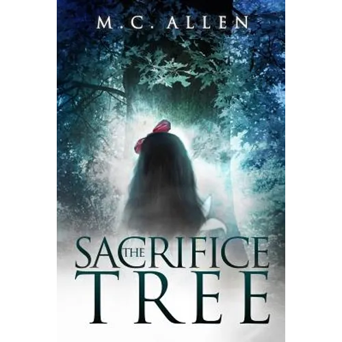 The Sacrifice Tree - Paperback