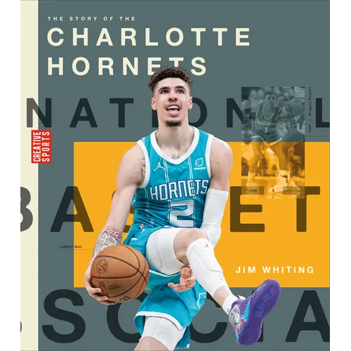 The Story of the Charlotte Hornets - Paperback