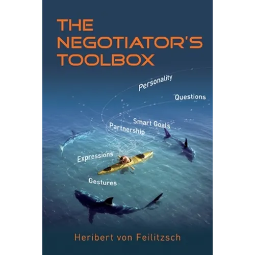 The Negotiator's Toolbox: Winning Strategies for Corporate Buyers and Small Businesses - Paperback