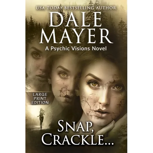 Snap, Crackle...: A Psychic Visions Novel - Paperback