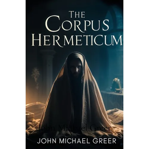 The Corpus Hermeticum - Paperback