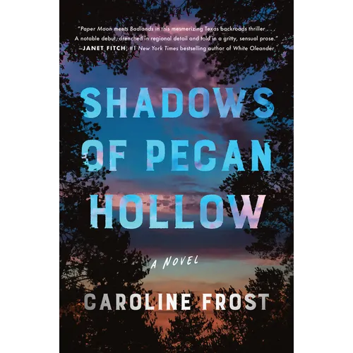 Shadows of Pecan Hollow - Paperback
