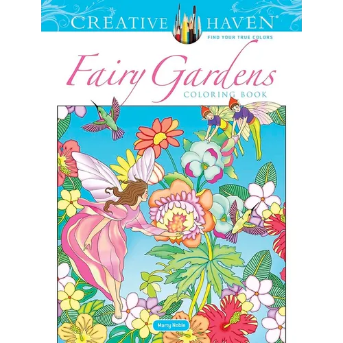 Creative Haven Fairy Gardens Coloring Book - Paperback