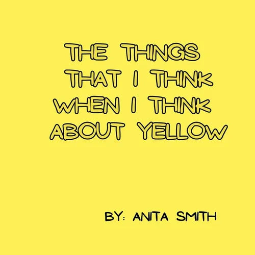 The things that I think when I think about yellow - Paperback
