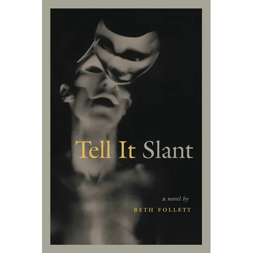 Tell It Slant - Paperback