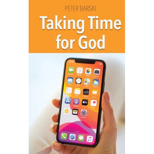 Taking Time For God - Paperback