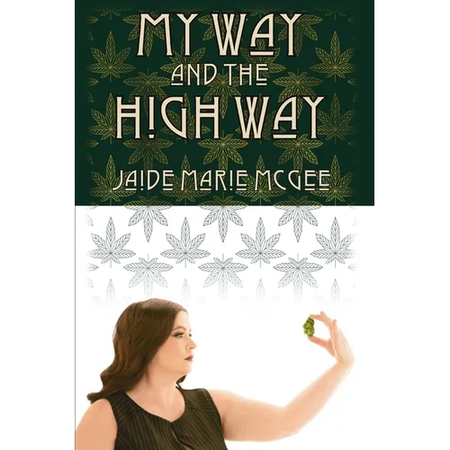 My Way and the High Way - Paperback
