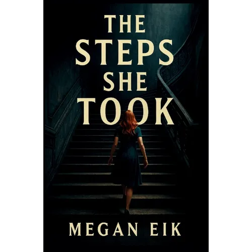 The Steps She Took - Paperback