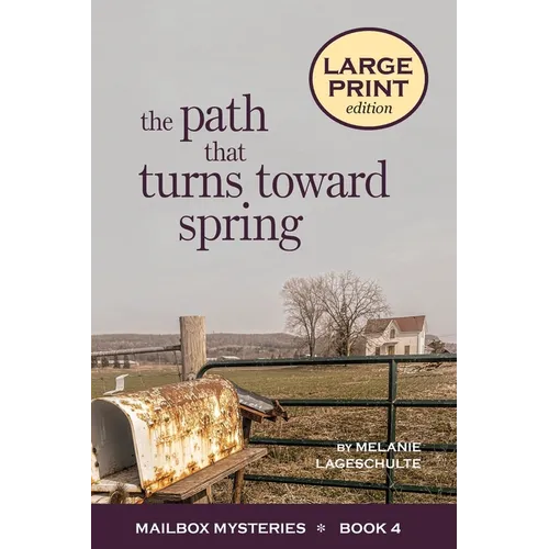 The Path That Turns Toward Spring - Paperback