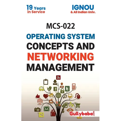 MCS-022 Operating System Concepts And Networking Management - Paperback