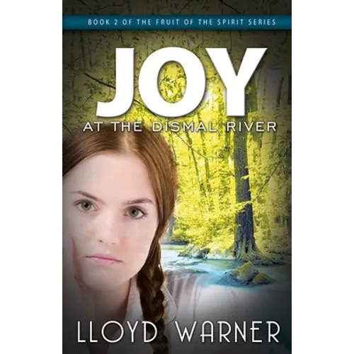 Joy at the Dismal River - Paperback