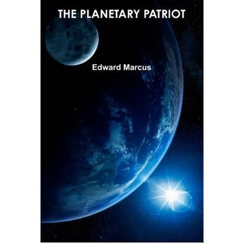 The Planetary Patriot - Paperback