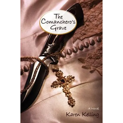 The Comancheros Grave, a Novel - Paperback