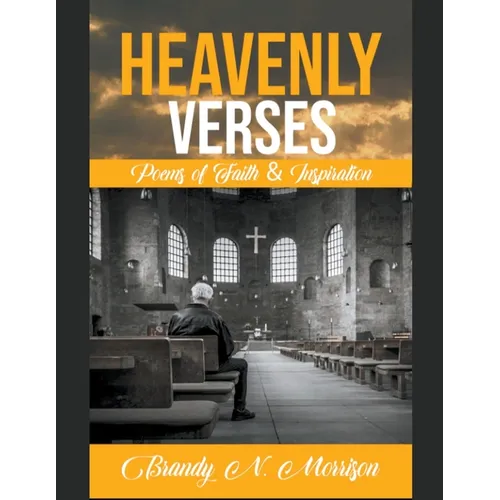 Heavenly Verses: Poems of Faith & Inspiration - Paperback
