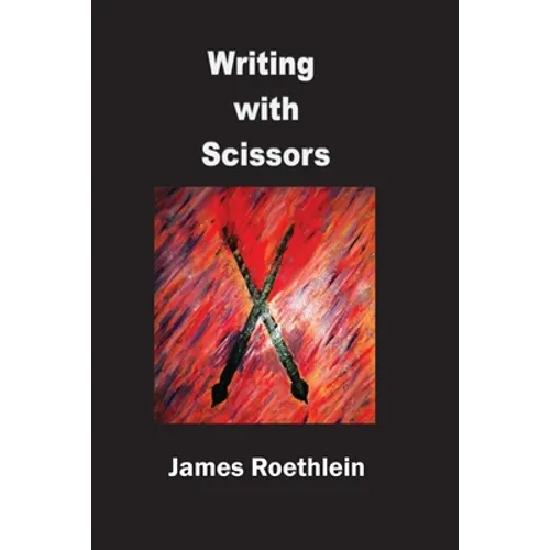 Writing with Scissors - Paperback