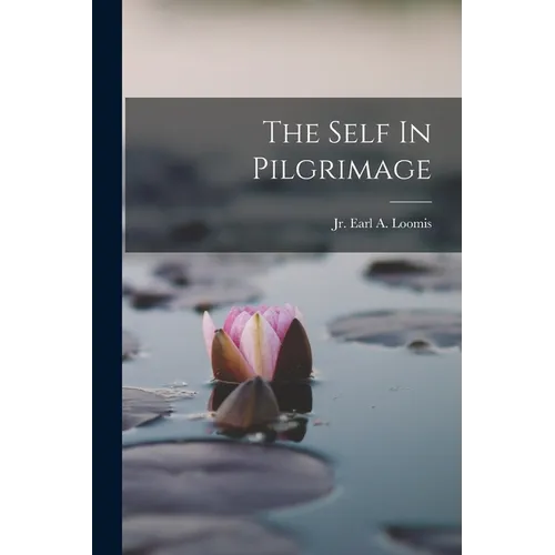 The Self In Pilgrimage - Paperback