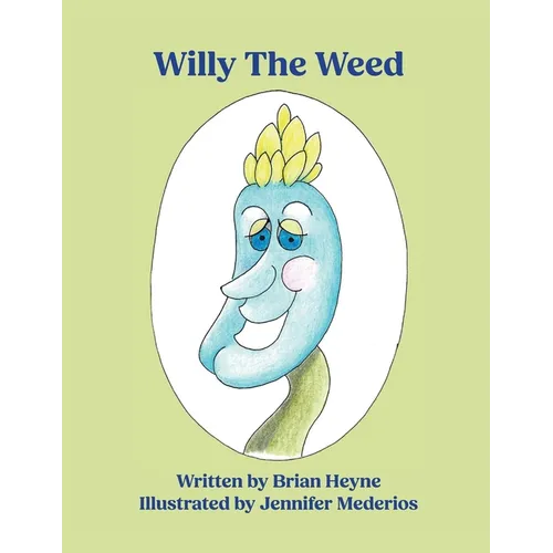 Willy The Weed - Paperback