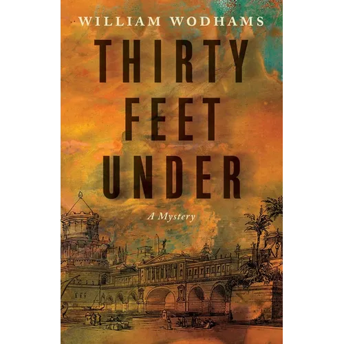 Thirty Feet Under: A Mystery - Paperback