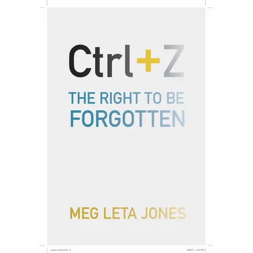 Ctrl + Z: The Right to Be Forgotten - Paperback