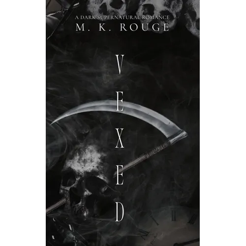 Vexed: A Dark Supernatural Romance - Paperback