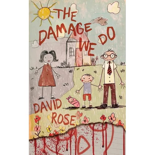The Damage We Do - Paperback
