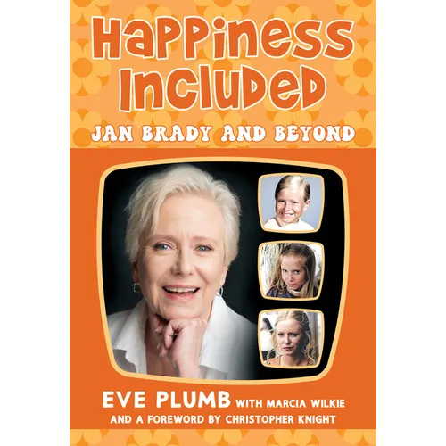Happiness Included: Jan Brady and Beyond - Hardcover