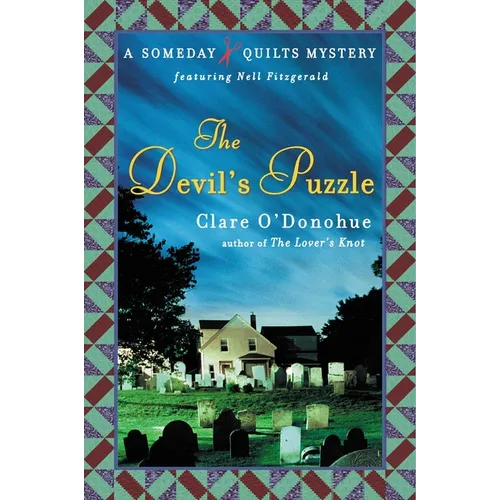 The Devil's Puzzle: A Someday Quilts Mystery - Paperback