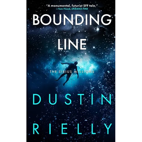 Bounding Line: The Sirius Missions - Paperback