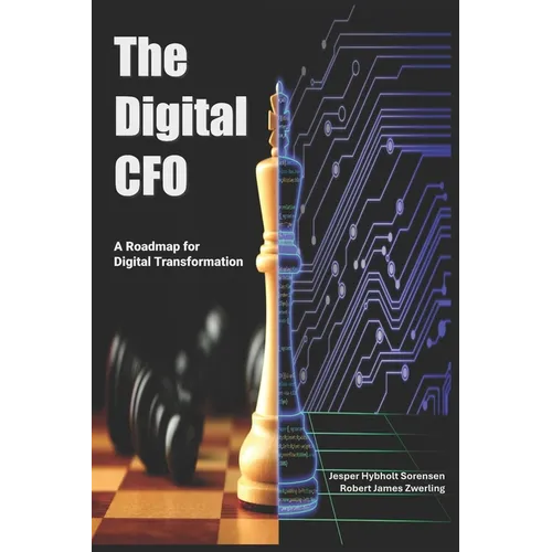 The Digital CFO: A Roadmap for Digital Transformation - Paperback